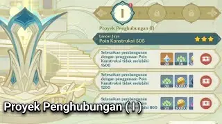 Proyek Penghubungan ( I ) | Event Sumeru • Genshin Impact