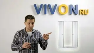 Как выбрать душевой уголок в VIVON.RU