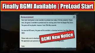 Finally BGMI Is Here😍😍 | BGMI New Notice | BGMI PreLoad Start | BGMI Unban Date Reveal