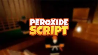NEW Peroxide Hack Script GUI - Roblox Pastebin 2023 (Autofarm, Arceus X, God Mode And More!)