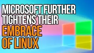 Microsoft Continues To Tighten Their Death Grip On Linux