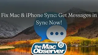 How to Fix Mac Messages Not Syncing With Your iPhone