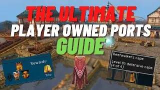 The Ultimate Player Owned Ports Guide 2022! | Completionist Cape Guide