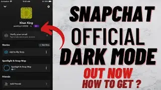 Snapchat Official Dark Mode Out Now !! How To Get ? New Update 2021