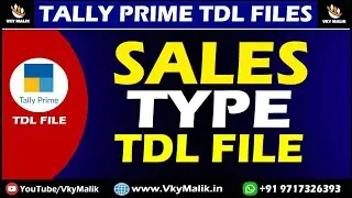 Sales Type TDL File in Tally Prime | New TDL File for Tally Prime | Tally Prime Free TDL Download