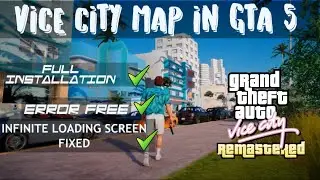 How To install GTA Vice City Map in GTA V || How to install Vice City (Vice Cry:Remastered) MOD