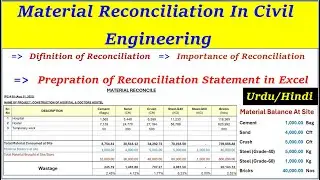 Material Reconciliation in Construction |Material Reconciliation statement in civil engineering