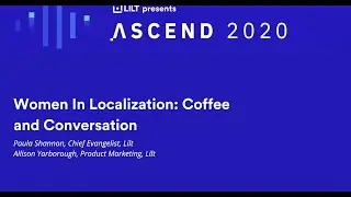 Ascend 2020: Women in Localization
