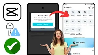 الإصدار الحالي من التطبيق ليس آمنًا Capcut | إصلاح مشكلة إشعار الأمان Capcut