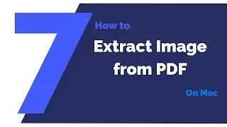 How to Extract Image from PDF on Mac | PDFelement 7