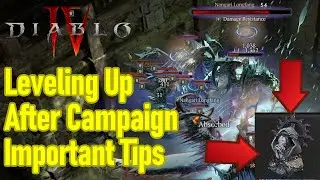 Diablo 4 leveling after campaign, best leveling spots, important leveling tips, fastest xp farm