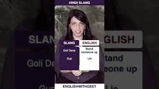 Learn English for Hindi Slang 🔥 English With Geet 