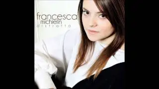 Francesca Michelin - Distratto