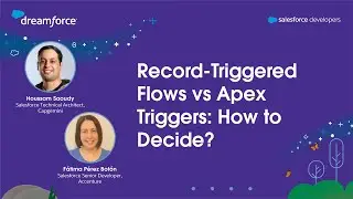 Record-Triggered Flows vs Apex Triggers: How to Decide?