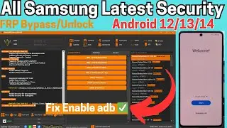 🔥Boom Finally🔥 All Samsung FRP Byass 2024 Android 14/13/12, All Samsung Google Lock Remove Fix adb✅