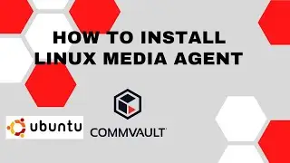 How to install Linux Media Agent in Commvault 2022  