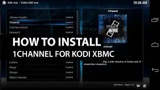 1Channel Kodi XBMC: How To Install 1Channel on Kodi XBMC