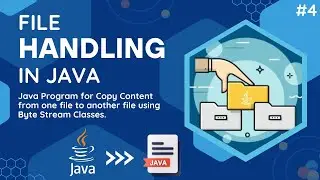 Java Program for Copy Data from one file to another file using Byte Stream Classes | File Handling .