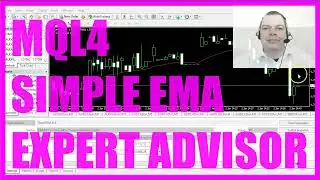 MQL4 TUTORIAL - SIMPLE EMA EXPERT ADVISOR