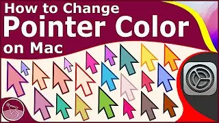 How to Change Pointer Color on Mac [macOS Monterey] - No Additional Software Required !