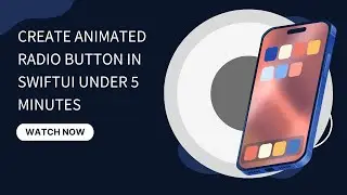 Animated Radio Button In SwiftUI under 5 Minutes