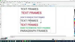 Corel Draw Tips & Tricks How to take away TEXT frames