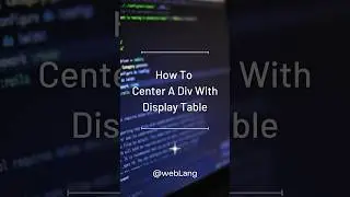 How To Center A Div With Display Table? | Html Css 
