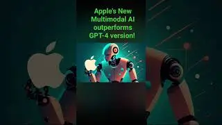 Apple's Multimodal vs GPT-4 #chatgpt #ai #apple #ml #vision #generativeai #computervision #robotics