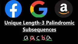 Unique Length-3 Palindromic Subsequences - Leetcode 1930 - Python