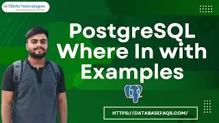 How to use the WHERE IN clause in PostgreSQL | WHERE IN Clause in PostgreSQL