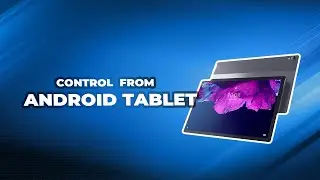 How to Control PC from Android Tablet [Fast Guide]