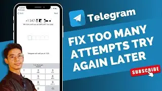 Telegram Too Many Attempts Please Try Again Later !