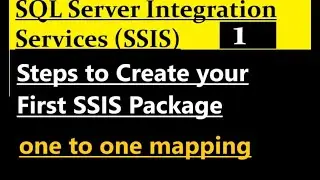 How to create First SSIS Package