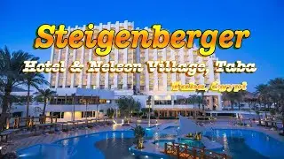 Steigenberger Hotel & Nelson Village 5*, Taba Beach EG