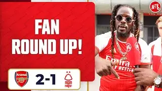 Arsenal 2-1 Nottingham Forest | Will Arsenal Finish 1st This Season? | Fan Round-Up