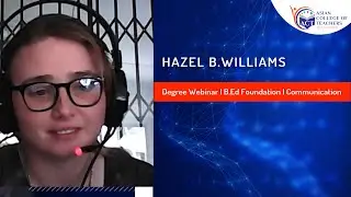 Degree Webinar on  B.Ed Foundation | Communication Strategies | Hazel’s Feedback | 