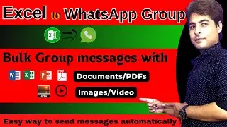 Excel to Whatsapp Group | How to send messages from excel to whatsapp groups | VBA code