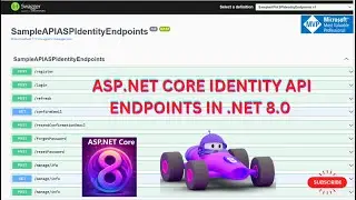 ASP.NET Core Identity Endpoints  .NET 8.0 || Using the Identity API endpoints🌟🚀💥