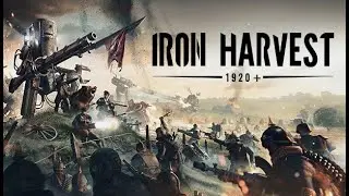 Iron Harvest w/ Dabois