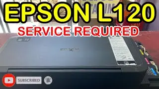 EPSON L120 SERVICE REQUIRED RESET
