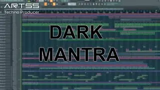 ART55 - Dark Mantra (Fl Studio)