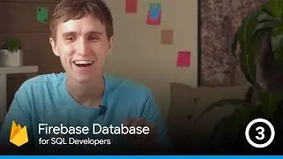 Firebase Database Querying 101 - The Firebase Database For SQL Developers #3