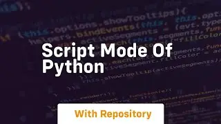 script mode of python