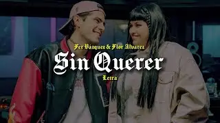 SIN QUERER | Flor Álvarez - Sin Querer