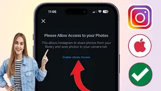Как разрешить Instagram доступ к фотографиям на iPhone || Включить доступ к библиотеке в Instagram