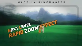 Next Level Rapid Zoom Effect 🔥 In Kinemaster