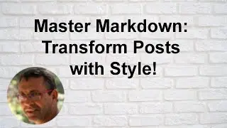 Master Markdown: Transform Posts with Style!