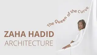 The Queen of Curves | The Story of Zaha Hadid