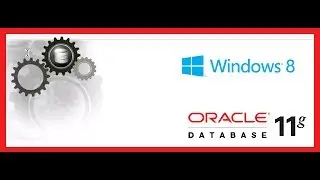 How to install and configure Oracle 11g Release 2 in Windows 64 bit