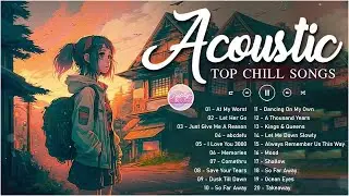 Soft English Acoustic Love Songs Cover Playlist 2023 ❤️ Soft Acoustic Cover Of Popular Love Songs